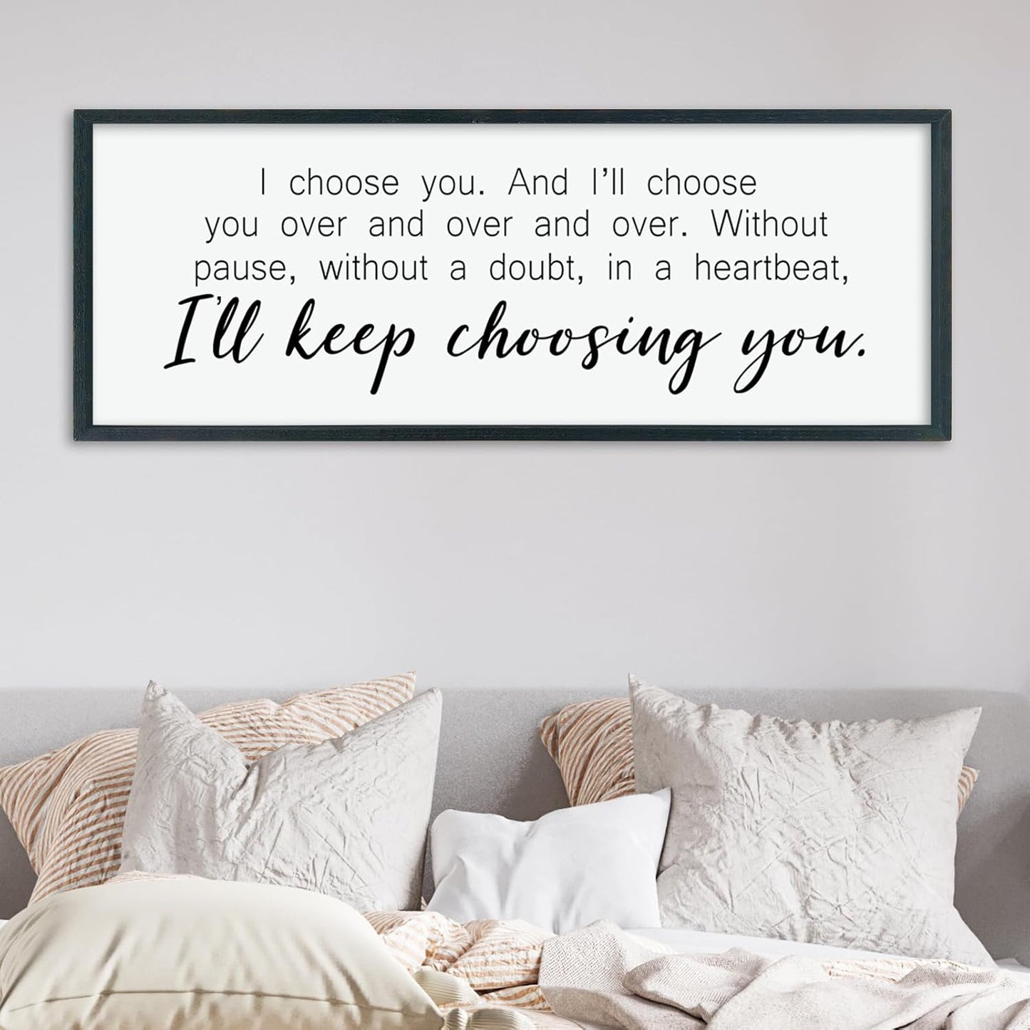 LuZhiQiang I'll Keep Choosing You Wall Decor 40"×15" for Master Bedroom Above Bed Sign I Choose You Large Wood Framed Wall Hanging Art (Black)