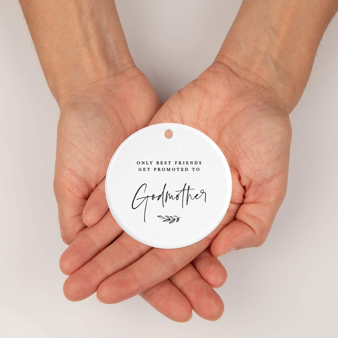 Andaz Press Round Ceramic Porcelain Christmas Ornament Collectible Godmother Gift, Only The Best Friends Get Promoted to Godmother, 1-Pack