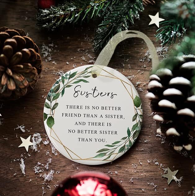 Sister Ornaments 2025 Sis Ornament Sister Christmas Ornament Forever Graduate Best Sis Ever Double-Sided Printing Ceramic 2.9"