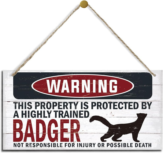 Warning Sign, Badger Warning Wood Plaque Sign, Funny Door Signs, Decorative Wood Hanging Suspension Plaque, Farmhouse Wooden Wall Decor, Outdoor Hanging Wooden Signs