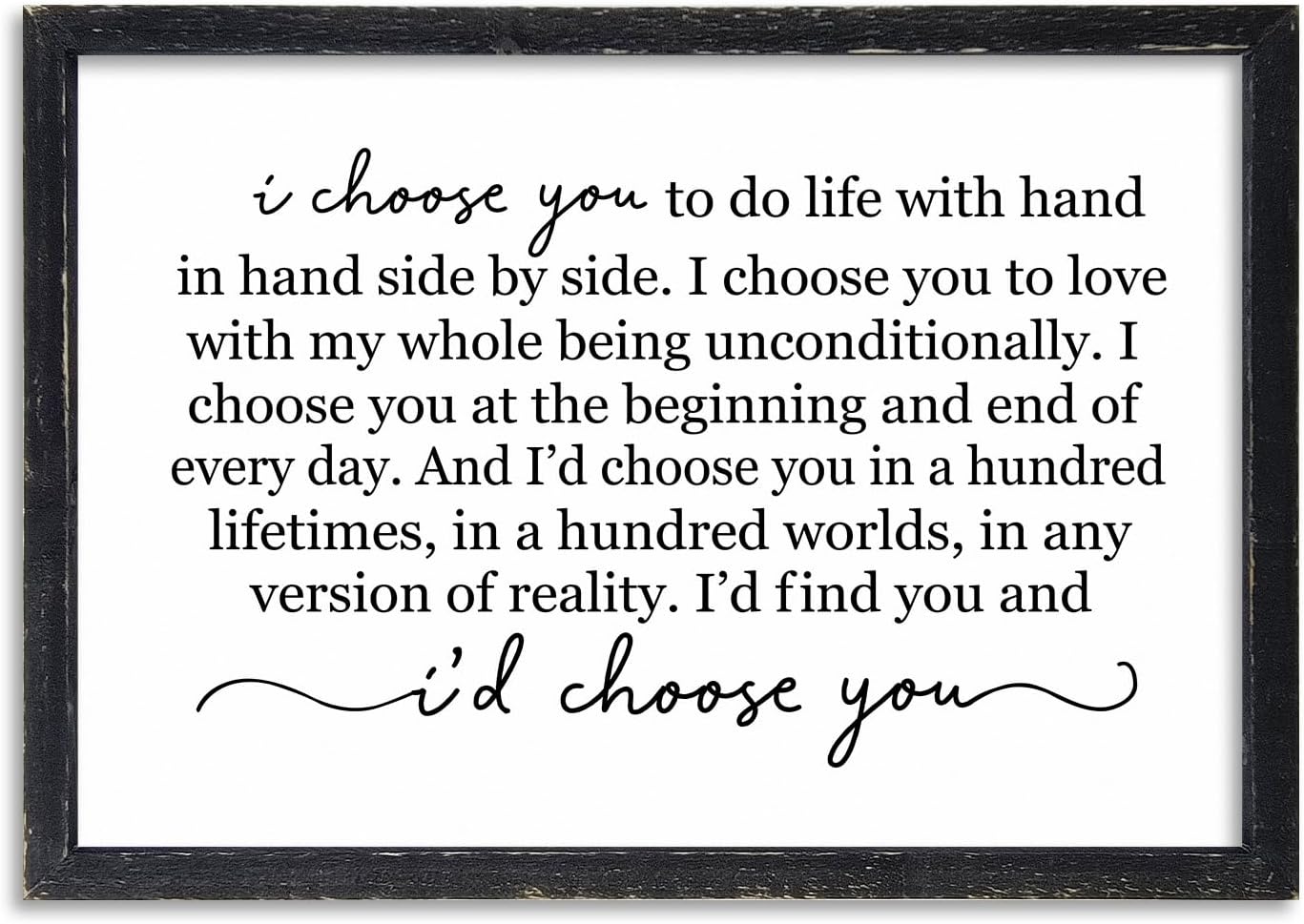 I Choose You To Do Life Sign Wall Decor 16X11 I Love You InchRomantic Marriage Art Wooden Framed Wall Hanging (Black)
