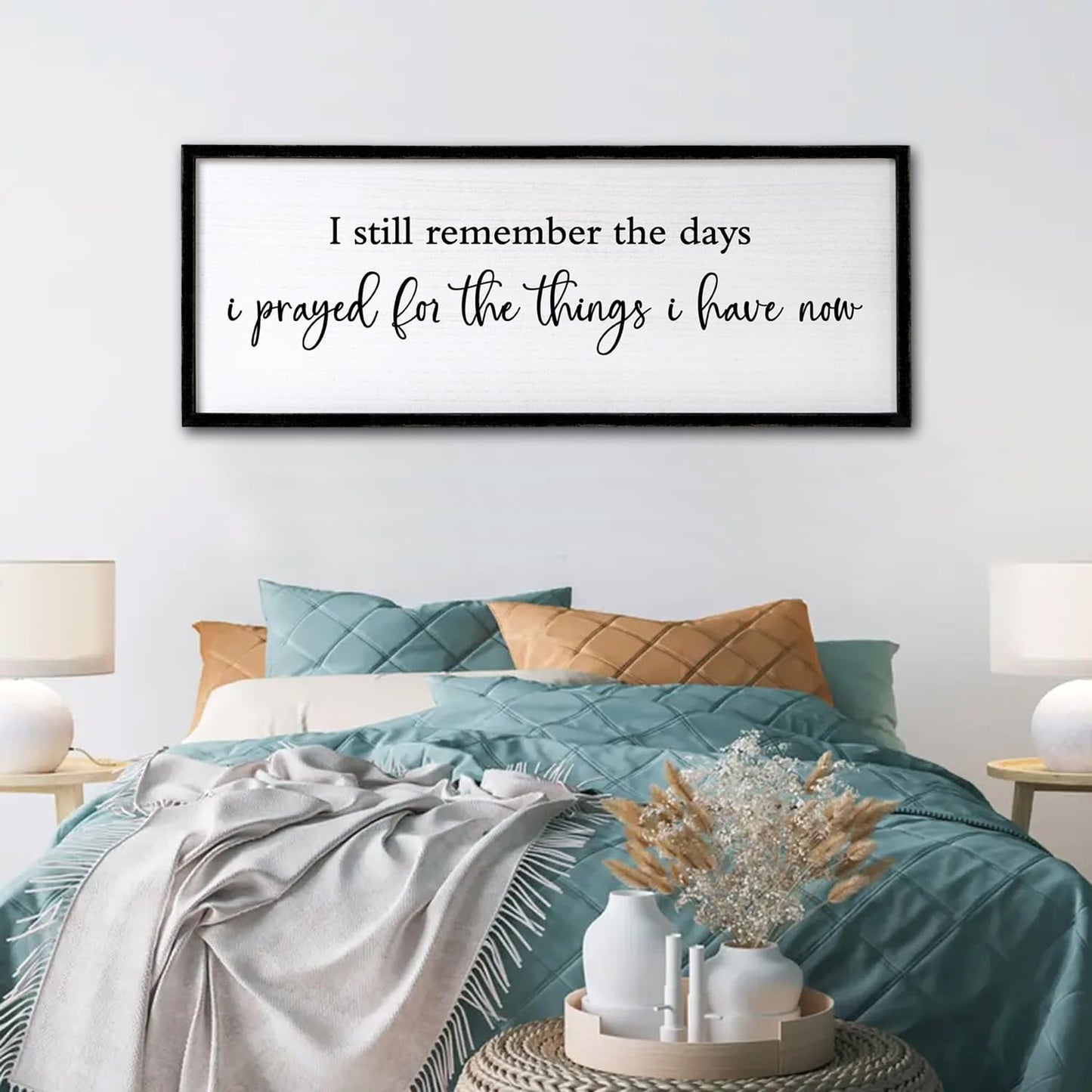 I Still Remember the Days I Prayed for the Things I Have Now Sign Framed Wall Art, 32''×12'' Rustic Horizontal Plaque, Farmhouse Long I Still Remember the Days Wood Sign Wall Decor