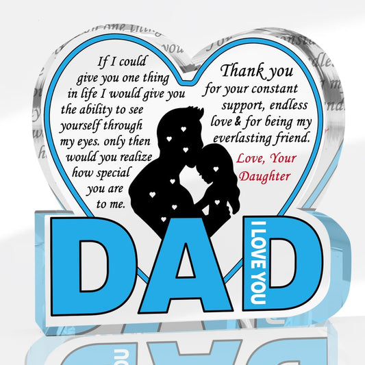 Best Dad Ever Gift from Daughter Son - Acrylic Heart-Shaped Plaque Father’s Day Birthday Gift - Unique Keepsake Desk Decor with Personalized Message