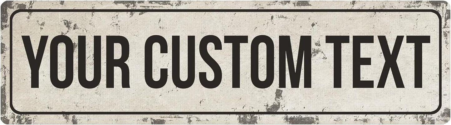 Rustic Custom Metal Sign - Custom Sign for Indoor or Outdoor Use (Rustic Tan Border)